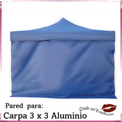 Pared Azul para Tenda Carpa Aluminio 3x3 Mt